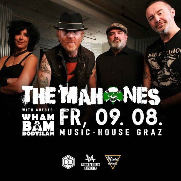 THE MAHONES (IRL/CAN) & Wham Bam Body Slam (AT) - Product image