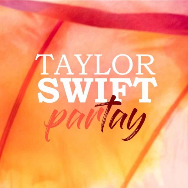 ParTAY – Taylor Swift Themed Dance Party - Product image