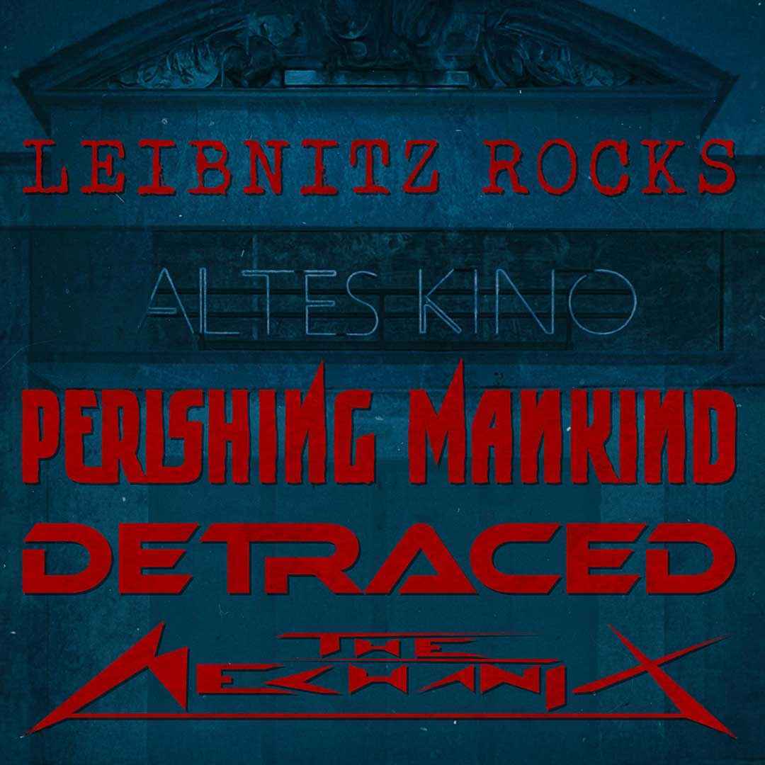 LEIBNITZ ROCKS: PERISHING MANKIND --- DETRACED --- THE MECHANIX - Product image