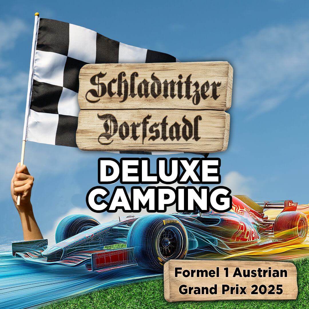 Schladnitzer Dorfstadl Deluxe Camping Formel 1 naehe Spielberg Red Bull Ring