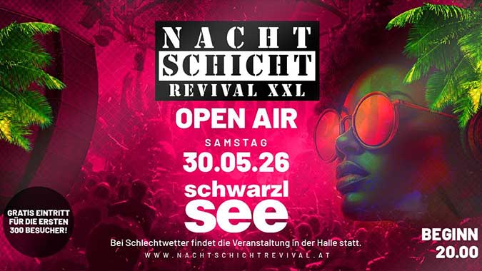Nachtschicht Open Air @ Strandbar Schwarzlsee